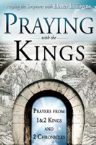 Praying With The Kings (book) by Elmer L. Towns